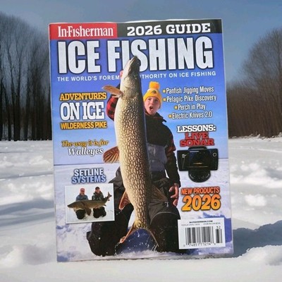 In-Fisherman Magazine 2026 Ice Fishing Guide Adventures On Ice