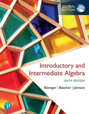 Introductory and Intermediate Algebra, Global Edition | Marvin Bittinger (u. a.)