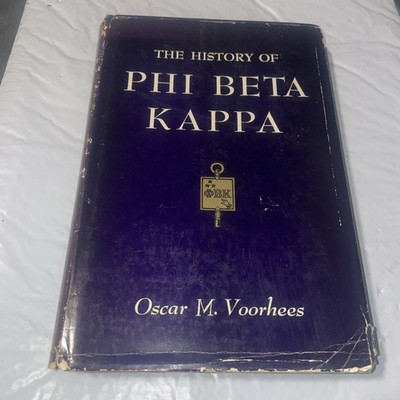 1945  Phi Beta Kappa History by Voorhees - 1st Edition Hardcover w/ Dust Jacket