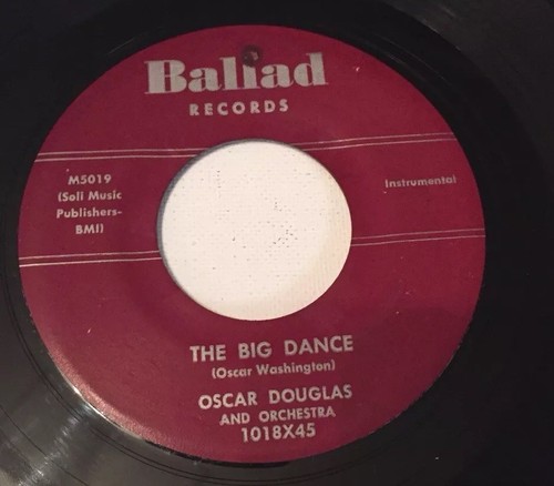 OSCAR DOUGLAS, SPACE TRAIN, BALLAD#1018, ULTRA RARE R&B JAZZ 45 RECORD, 1958 - Picture 4 of 4