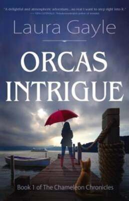 Orcas Intrigue by Laura Gayle: New