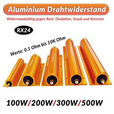 100W 200W 300W 500W RX24 Aluminium Lastwiderstand Drahtwiderstand 0,1 Ω - 15 kΩ