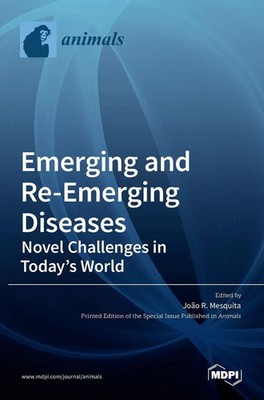 Emerging and Re-Emerging Diseases-Novel Challenges in Today's World | Buch