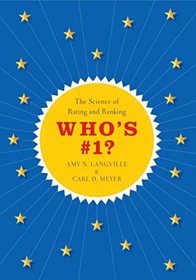 Who's #1?: The Science of Rating and Ranking by Amy N. Langville NEW