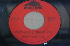BOBBY FULLER FOUR, MUSTANG LABEL #3016 45 RECORD