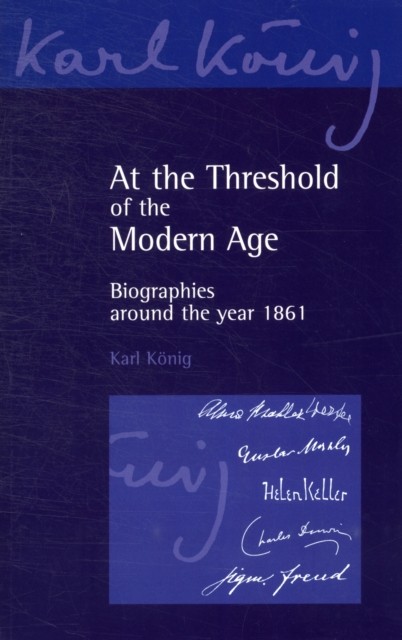 At The Threshold Of The Modern Age