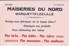 Ancien BUVARD Maiseries du NORD a MARQUETTE LEZ LILLE produits pour la Biere