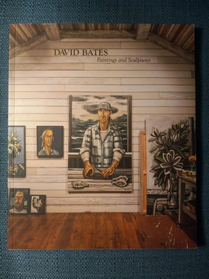 #ad DAVID BATES Paintings And Sculptures Talley Dunn Gallery 2001 Exhibition Catalog $35.00