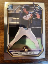 2026 Bowman Chrome Andrew Fischer 1st #BCP-149 BREWERS