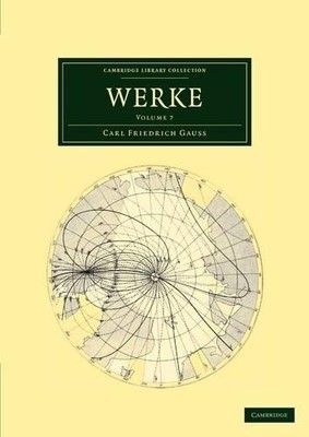 Werke by Carl Friedrich Gauss, Ernst Julius Schering - 9781108032292