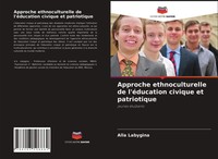 Approche Ethnoculturelle De L'éDucation Civique Et Patriotique Jeunes éTudiants