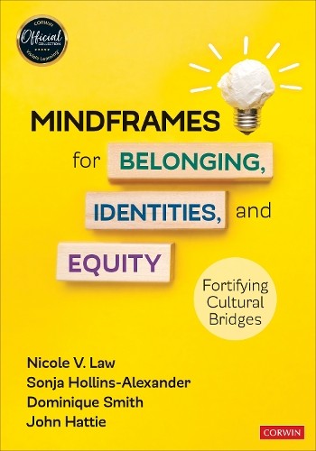 Mindframes for Belonging, Identities, and Equity by Nicole V.... - 9781071910825