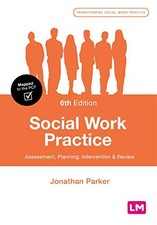 Social Work Practice: Assessment, P..., Parker, Jonatha