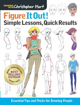 Figure It Out! Simple Lessons, Quick Results: Essential Tips and Tricks for ...
