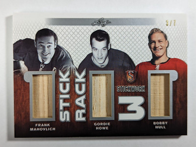 2017-18 Leaf ITG Stickwork Stick Rack 3 Mahovlich Gordie Howe Bobby Hull #D 3/7