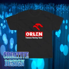 Brand New Orlen Famous Racing Team Logo T-Shirt Funny Size S to 5XL