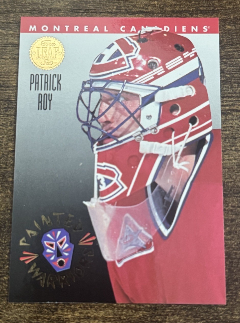 1993-94 Leaf Hockey Painted Warriors Insert Patrick Roy #4 Canadiens Free Ship