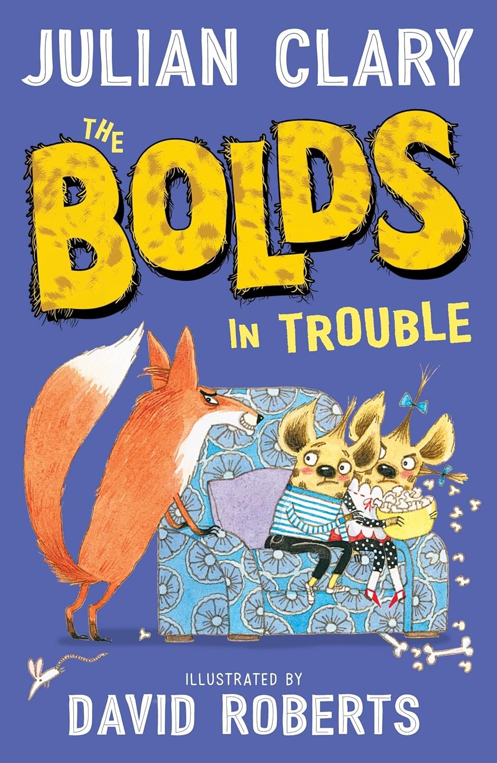 The Bolds in Trouble by Julian Clary PAPERBACK 9781783447299 - Image 7