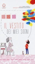 Anna Vivarelli Desideria  Il vestito dei miei sogni. Ediz (Hardback) (UK IMPORT)