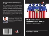 Jean Odelin Casseus | Modernizzazione Amministrativa Ad Haiti | Taschenbuch