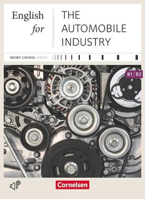 English for The Automobile Industry B1-B2 mit Audio CD
