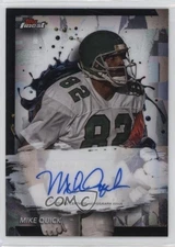2024 Topps Finest Finest Auto Mike Quick #FA-MQ Auto 10k8