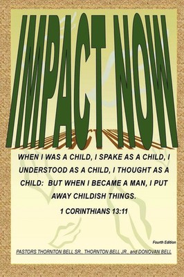 Impact - Now (I Must Put Away Childish Things - No Other Way) Sr (u. a.) Buch