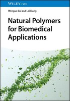 Natural Polymers For Biomedical Applications Wenguo Cui