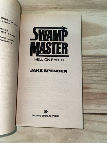 Swampmaster Book 2: Hell on Earth by Spencer, Jack 1992 PB 1st Diamond (A7) - Picture 3 of 6