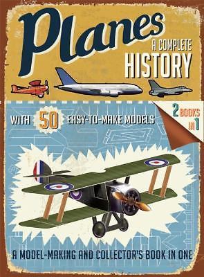 Planes: A Complete History by Grant, R. G.