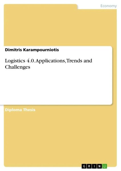 Logistics 4.0. Applications, Trends And Challenges Dimitris Karampourniotis Buch-image