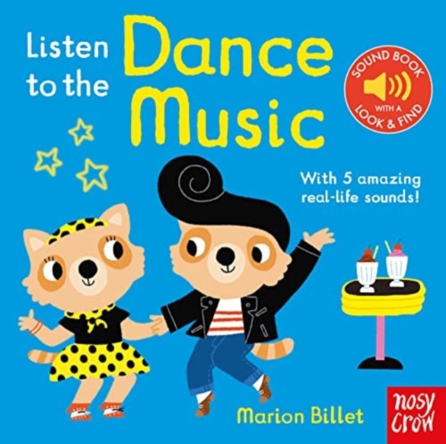 Listen to the Dance Music (Board book)