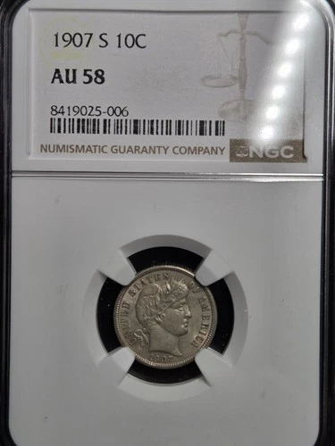 1907-S Barber Dime NGC AU58 Rare - NO RESERVE