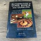 Mathematics In Games Sports and Gambling Ronald J Gould
