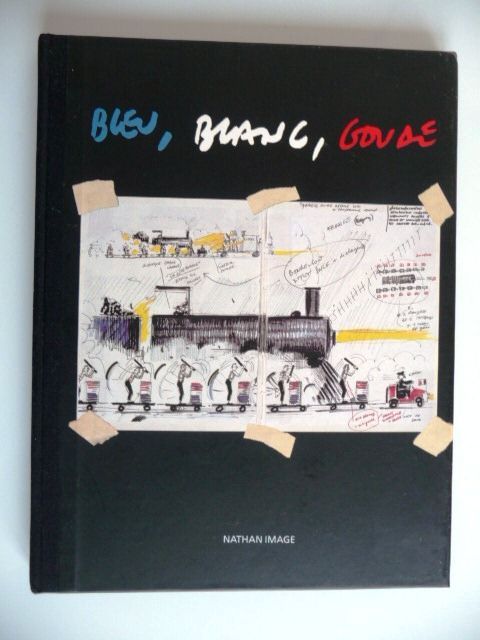 Bleu, Blanc Goude - La Marseillaise avec dedicace de jean paul
