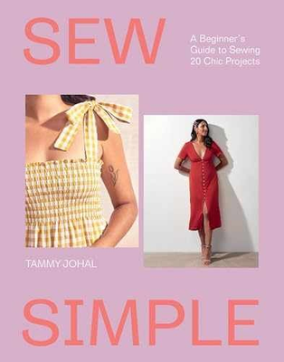 #ad #ad Sew Simple: A Beginner#x27;s Guide to Sewing Paperback by Johal Tammy Very Good $12.71