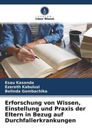 Esau Kasonda (U. A.) | Erforschung Von Wissen, Einstellung Und Praxis Der...