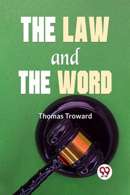 The Law and the Word by Thomas Troward (Paperback Book)