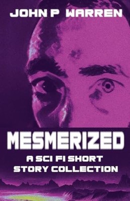Mesmerized (paperback) - Japanese Language  NEW John P. Warren