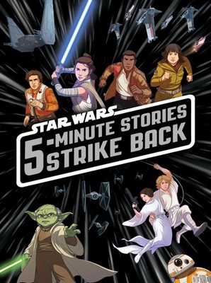 5-Minute Star Wars Stories Strike Back - hardcover Lucasfilm Press
