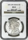 1878 7/8TF STRONG MORGAN SILVER DOLLAR NGC MS62