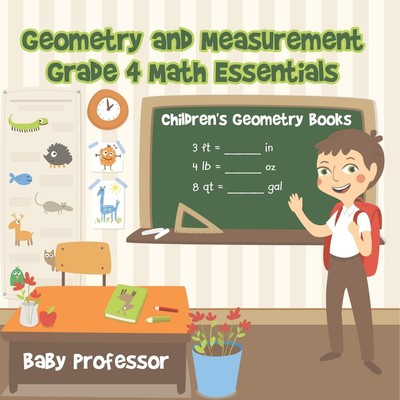 Baby | Geometry and Measurement Grade 4 Math Essentials | Taschenbuch | Englisch