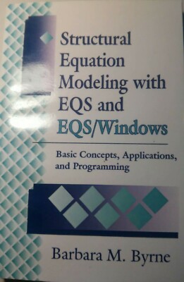 STRUKTURGLEICHUNGSMODELLIERUNG MIT EQS UND EQS/FENSTER - BARBARA BYRNE - 1994