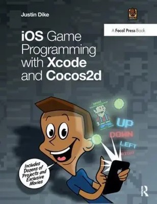 IOS Game Programming with Xcode and Cocos2d | Justin Dike | Buch | Englisch