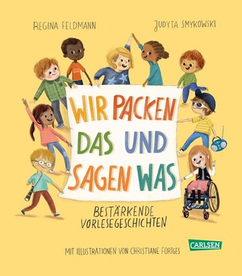 Wir packen das und sagen was | Regina Feldmann (u. a.) | Buch | 96 S. | Deutsch