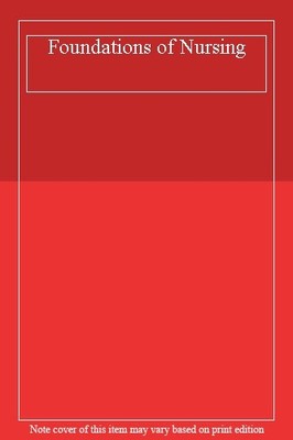 Foundations of Nursing,