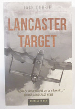 Lancaster Target by Jack Currie (2020, Trade Paperback)