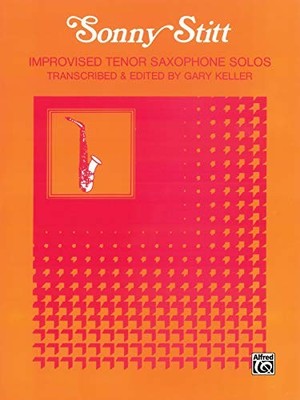 Improvised Tenor Saxophone Solos: Tenor Saxophone Solos