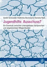 Jugendhilfe: Ausschuss?: Ein Gremium zwischen Buch Verlag Barbara Budrich