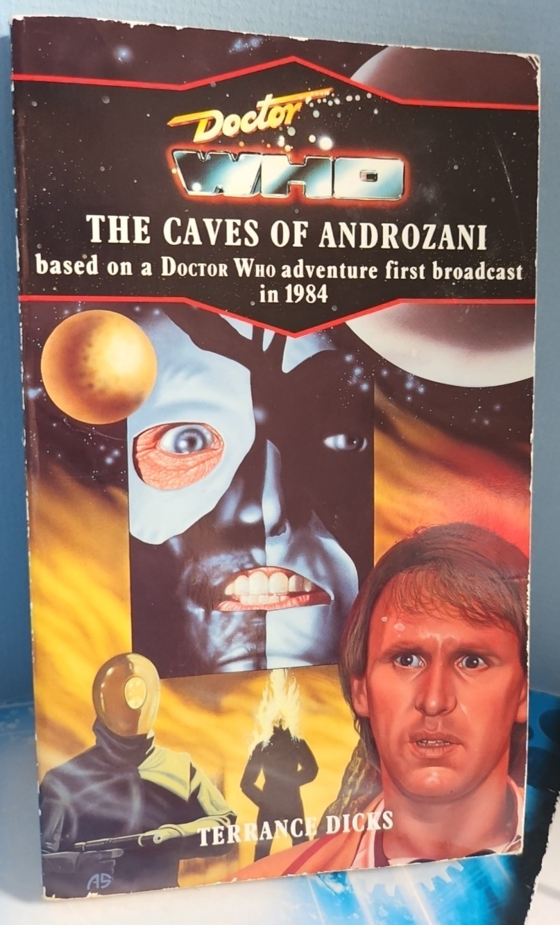 Doctor Who The Caves of Androzani by Terrance Dicks. 1992 Target